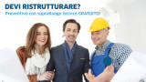DEVI RISTRUTTURARE? Il sopralluogo è gratuito